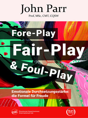 cover image of Fore-Play, Fair-Play und Foul-Play